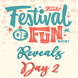 Funko Festival of Fun 2021: Day 2 Reveals